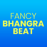 Fancy Bhangra Beat