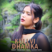 Kullvi Dhamaka