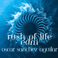 Rush of Life