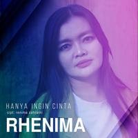 Rhenima - Hanya Ingin Cinta