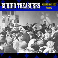 Buried Treasures - Winnipeg Rock Gems, Vol. 2