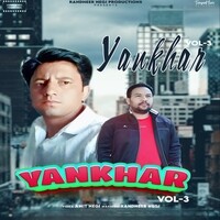 Yankhar, Vol. 3