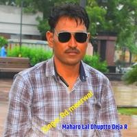 Maharo Lal Dhuptto Deja R