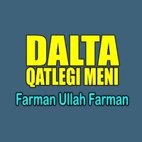 Dalta Qatlegi Meni