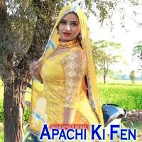 Apachi Ki Fen