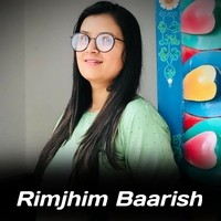 Rimjhim Baarish