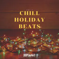 Chill Holiday Beats, Vol.1