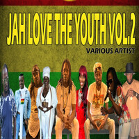 Jah Love the Youth, Vol.2