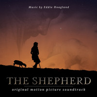 The Shepherd (Original Motion Picture Soundtrack)