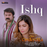 Ishq (From "Ohh Cinderella")