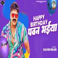 Happy Birthday Pawan Bhaiya