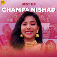 Best of Champa Nishad