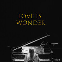 Love Is Wonder