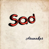 Sad Song Download: Play & Listen Sad all MP3 Song by by Arunakar @Gaana