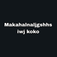 Makahalnaljgshhsiwj Koko