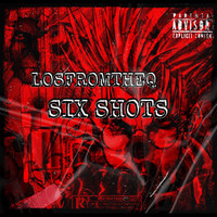 Six Shots