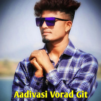 Aadivasi Vorad Git