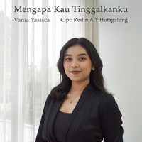 Mengapa Kau Tinggalkanku