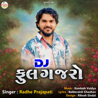 Dj Phool Gajro