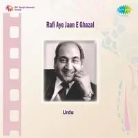 Rafi - Aye Jaan-e-ghazal