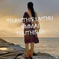 Thanithirunthu Ummai Thuthipan