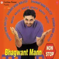 Bhagwant Mann (Non-Stop)