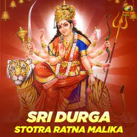 Sri Durga Stotra Ratna Malika