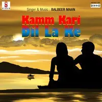 Kamm Kari Dil La Ke