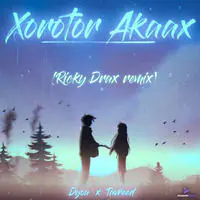 Xorotor Akaax (Ricky Drax Remix)