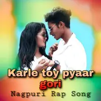 Karle Toy Pyaar Gori