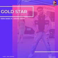 Gold Star Ft. Afsana Khan 