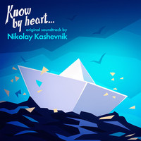 Know by Heart (Original Soundtrack)