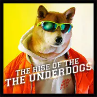 The Rise of the Underdogs