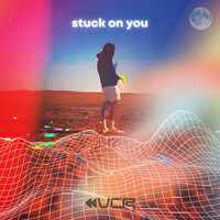 Stuck on You