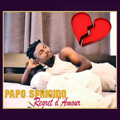 Regret D Amour Mp3 Song Download By Papo Sprigido Regret D Amour Listen Regret D Amour French Song Free Online