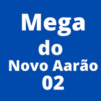 Mega Do Novo Aarão 02