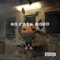 No Cash Mood