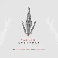 Falling Everyday