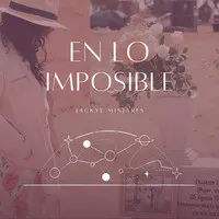 En Lo Imposible