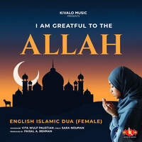 I Am Greatful To The Allah - English Islamic Dua (Female)