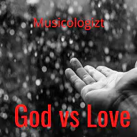 God vs. Love