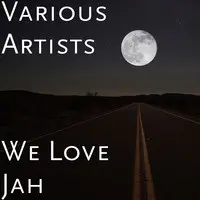 We Love Jah