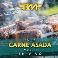 En La Carne Asada, Vol.1 (En Vivo)