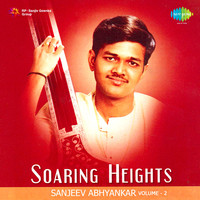 Soaring Heights - Sanjeev Abhyankar,Vol. 2
