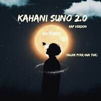 Kahani Suno 2.0 Rap Version (Mujhe Pyar Hua Tha)