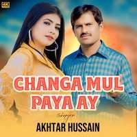 changa Mul Paya Ay