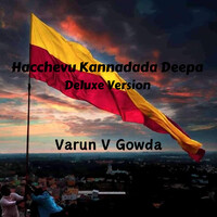 Hacchevu Kannadada Deepa (Deluxe Version)