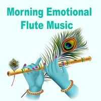 Morning Emotional Flute Music