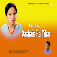 Pheri Aayo Dashain Ra Tihar