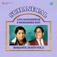 Suhane Pal - Lata Mangeshkar & Mohammed Rafi Romantic Duets Vol 3